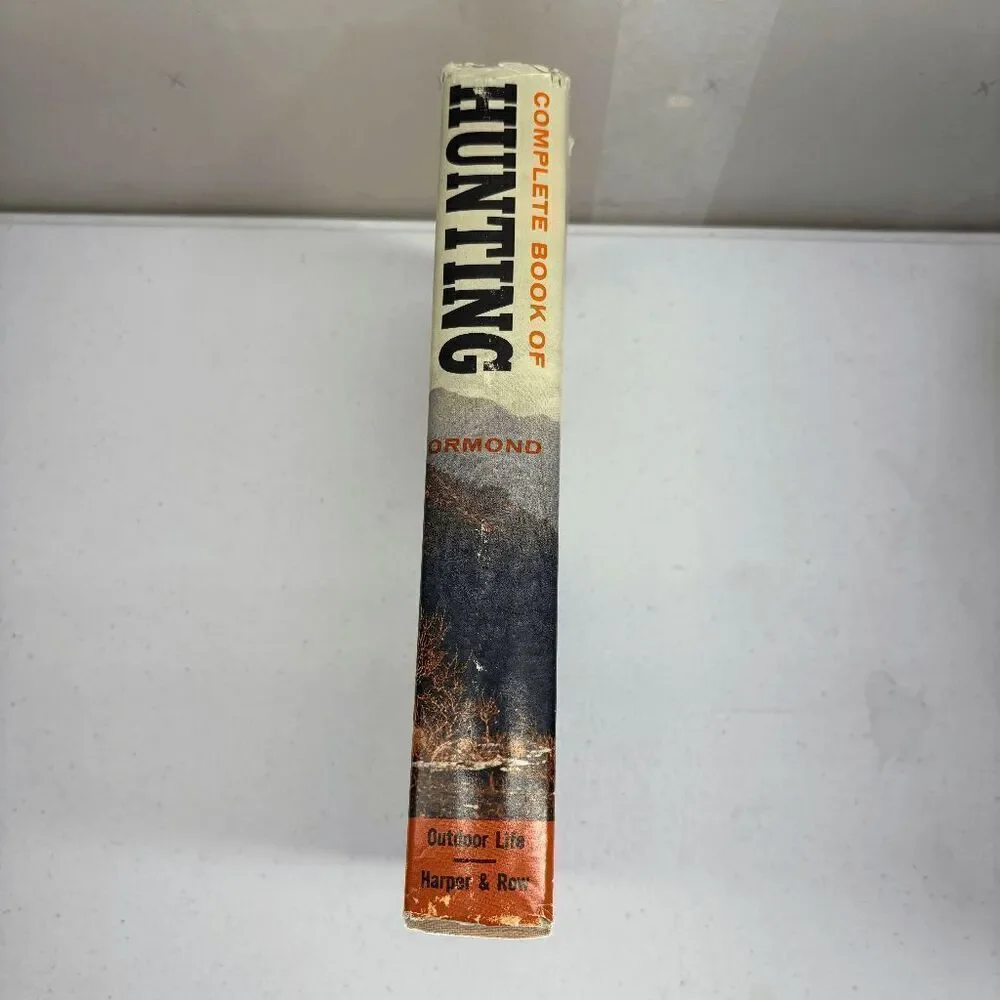 Vintage 1963 Outdoor Life Complete Book of Hunting by Clyde Ormond‎ HCDJ Nice!